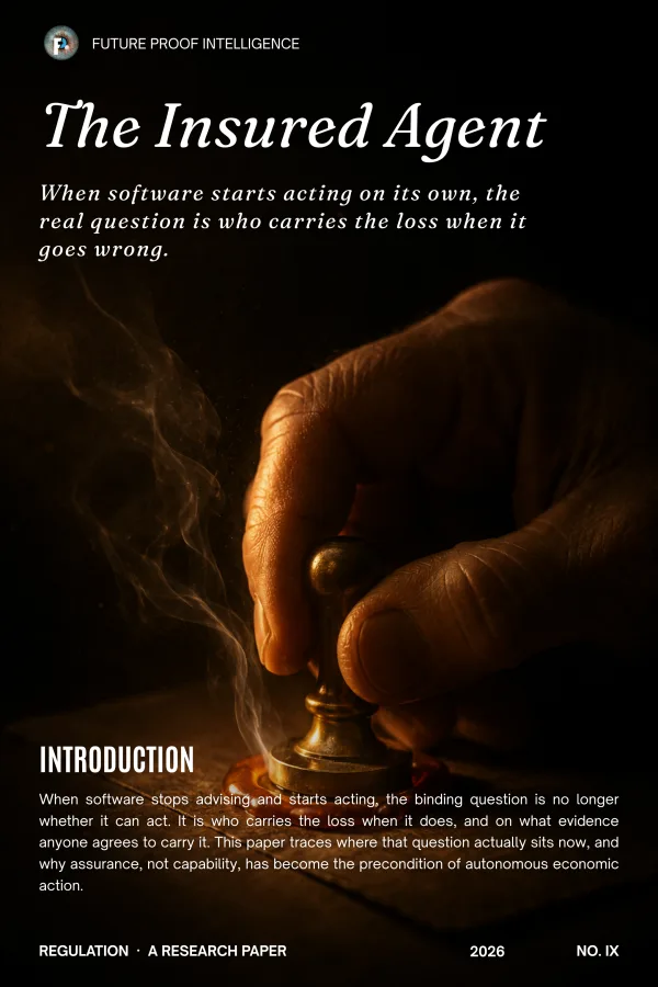 The Insured Agent, a research paper on regulation